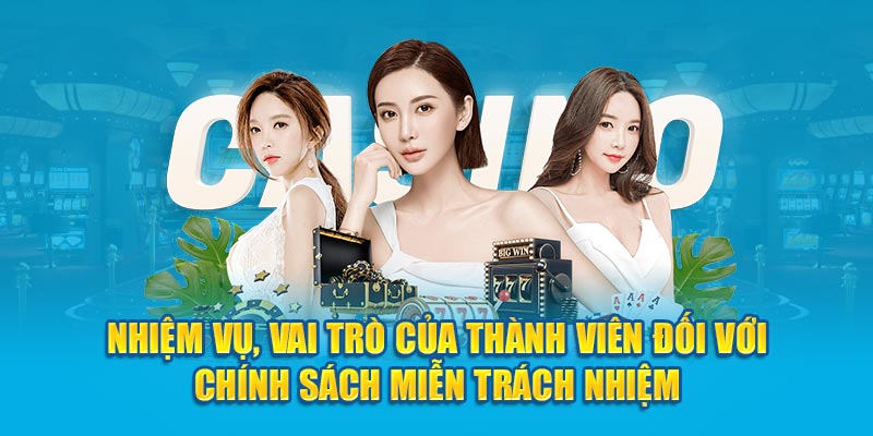 Vai trò của thành viên đối với chính sách miễn trách nhiệm